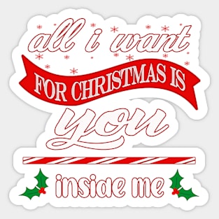 All i want for xmas is you Sticker